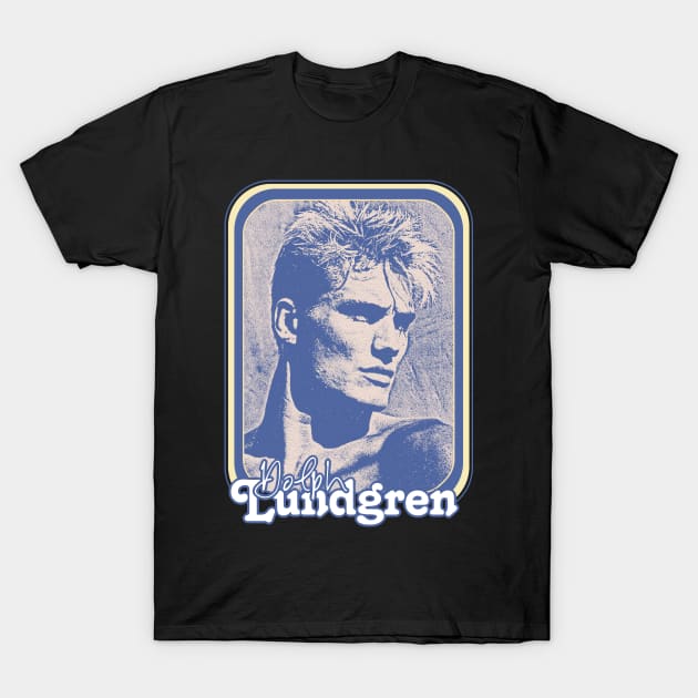 Dolph Lundgren // 80s Retro Fan Design T-Shirt by DankFutura